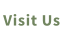 Visit Us